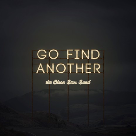 Go Find Another | Boomplay Music