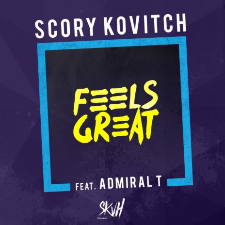 Feels Great (Radio Edit) ft. Admiral T | Boomplay Music
