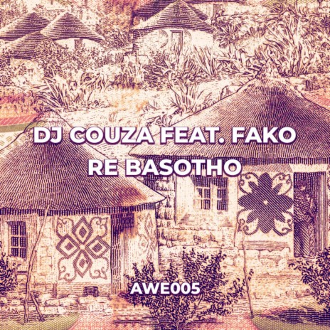 Re Basotho (Radio Edit) ft. Fako | Boomplay Music