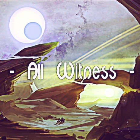 All Witness | Boomplay Music