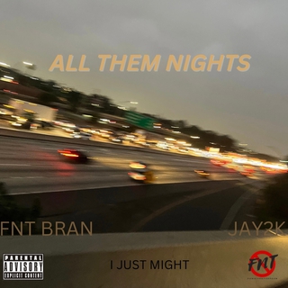 All Them Nights