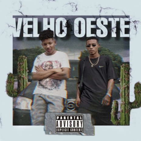 Velho Oeste ft. Dag | Boomplay Music