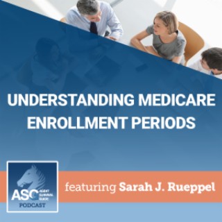 Understanding Medicare Enrollment Periods