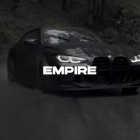 EMPIRE | Boomplay Music