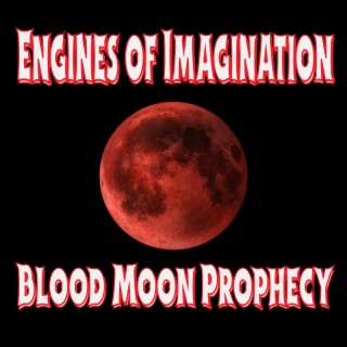 Blood Moon Prophecy