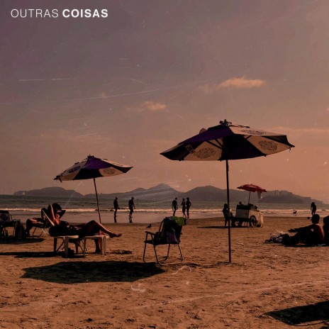 outras coisas | Boomplay Music