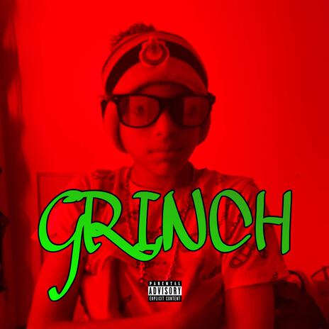 GRINCH | Boomplay Music