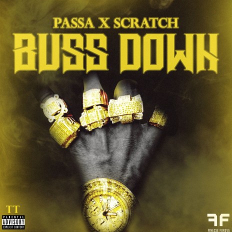 Buss Down ft. Scratch | Boomplay Music