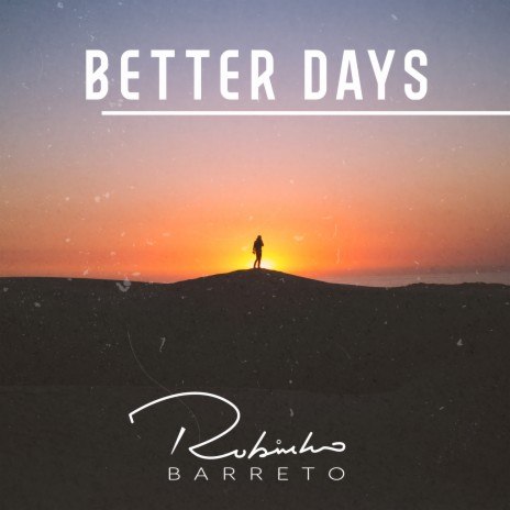 Better Days | Boomplay Music