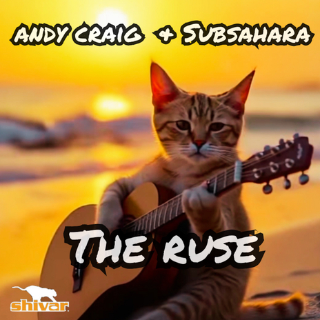 The Ruse (Extended Mix) ft. SuBSahara