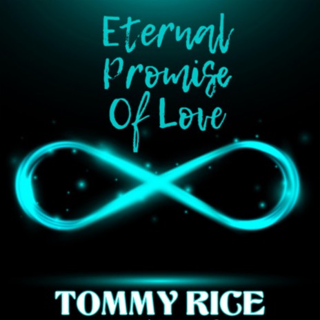 Eternal Promise of Love | Boomplay Music