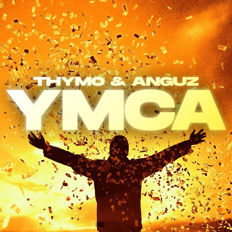 YMCA ft. ANGUZ | Boomplay Music