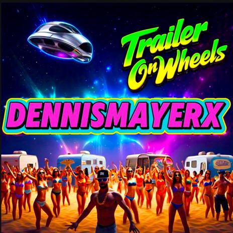 Trailer On Wheels | Boomplay Music