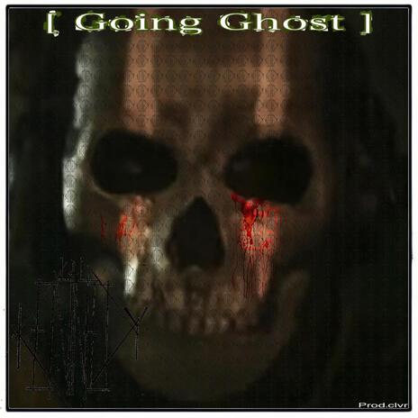 Going Ghost | Boomplay Music