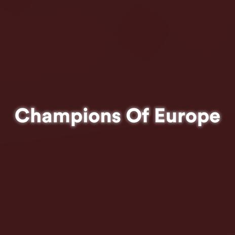 Champions of Europe