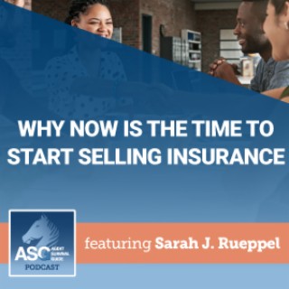 Why Now is the Time to Start Selling Insurance