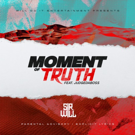 Moment of Truth ft. JudgeDaBoss | Boomplay Music