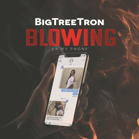 Blowing Up My Phone | Boomplay Music