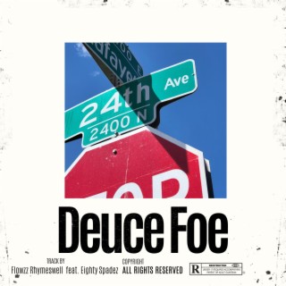 Deuce Foe