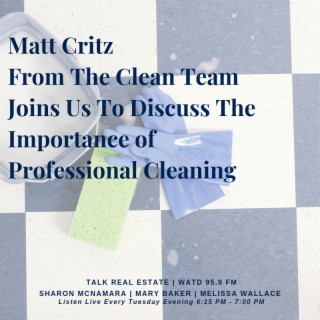 Matt Critz From The Clean Team Joins Us