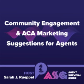 Community Engagement & ACA Marketing Suggestions for Agents