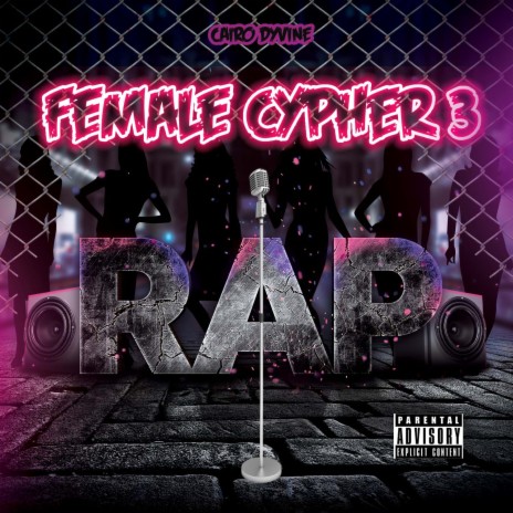 Female Rap Cypher, Vol. 3 ft. Split, MystiQue, Riah Galore, Black Harley & Charm Redd | Boomplay Music