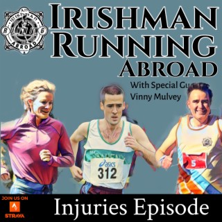 Injuries Episode With Special Guest Physical Therapist Vinny Mulvey