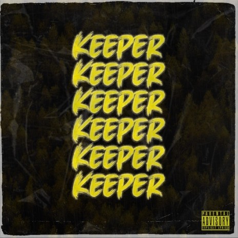 KEEPER | Boomplay Music