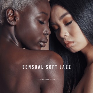 Sensual Soft Jazz
