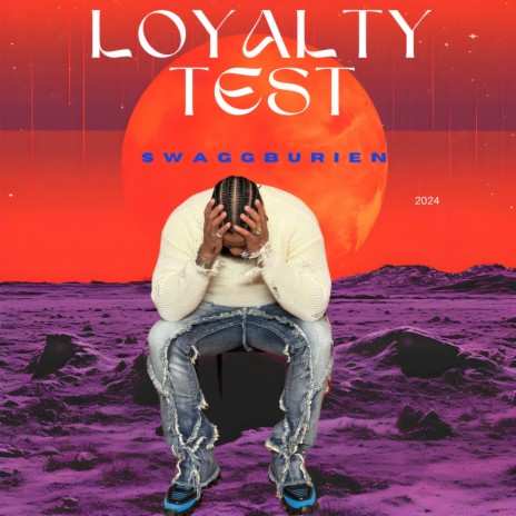 Loyalty Test | Boomplay Music