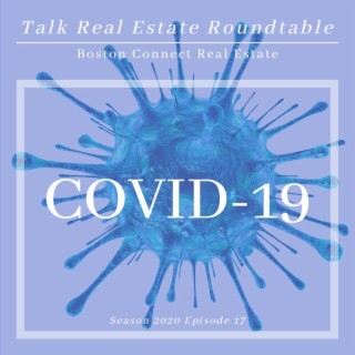COVID-19 & The Impacts On Real Estate Market