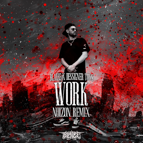 Work (Noizon Remix) ft. Noizon & Dessigner Toys | Boomplay Music