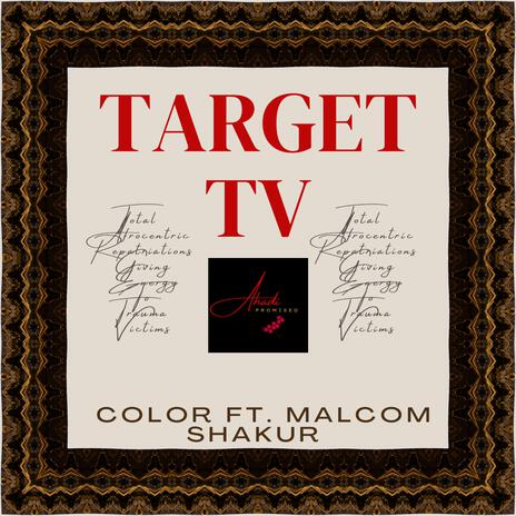 TargetTV ft. Malcom Shakur | Boomplay Music