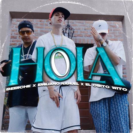 Hola ft. Sebiche, El Osito Wito & Music Quality | Boomplay Music