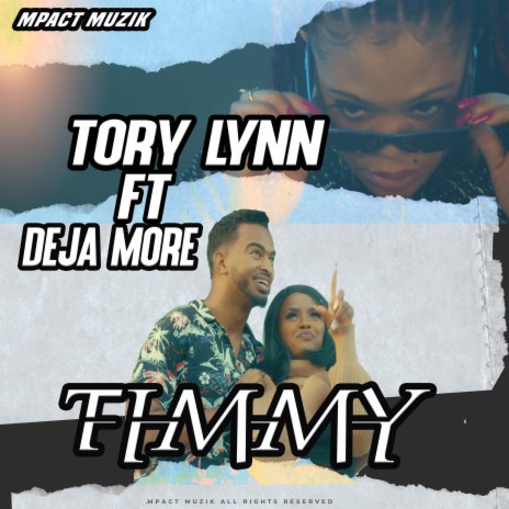 Timmy ft. Deja More | Boomplay Music