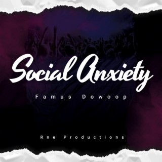 Social Anxiety