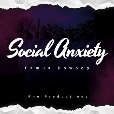 Social Anxiety | Boomplay Music