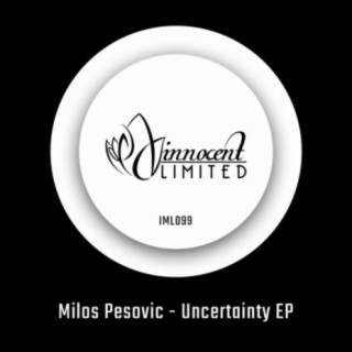 Uncertainty EP