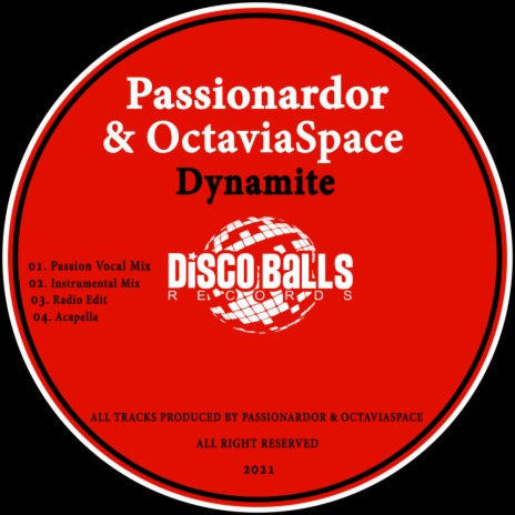 Dynamite (Radio Edit) ft. OctaviaSpace | Boomplay Music