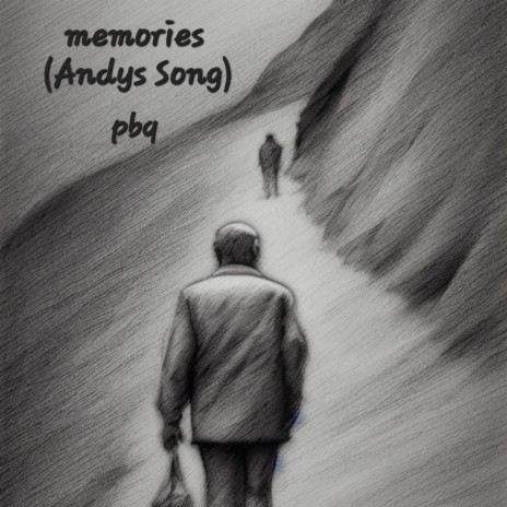 memories(Andys Song) | Boomplay Music