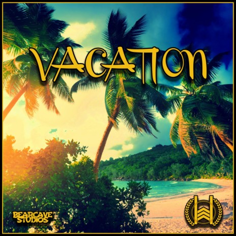 Vacation | Boomplay Music