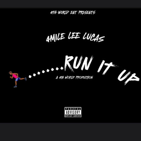 Run it up | Boomplay Music