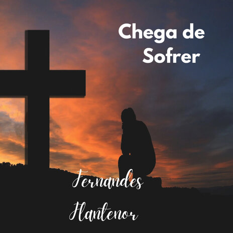 Chega de Sofrer | Boomplay Music