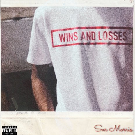 Wins And Losses | Boomplay Music