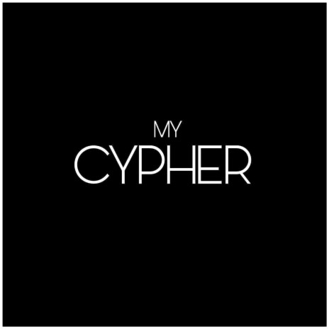 Cypher | Boomplay Music
