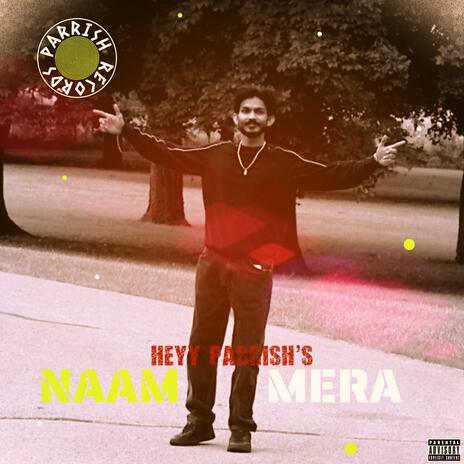 Naam Mera | Boomplay Music