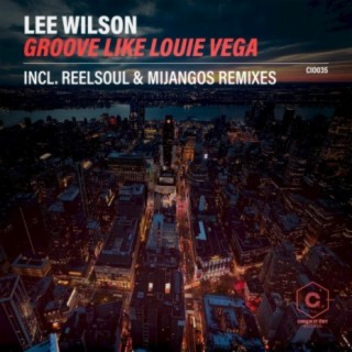 Groove Like Louie Vega