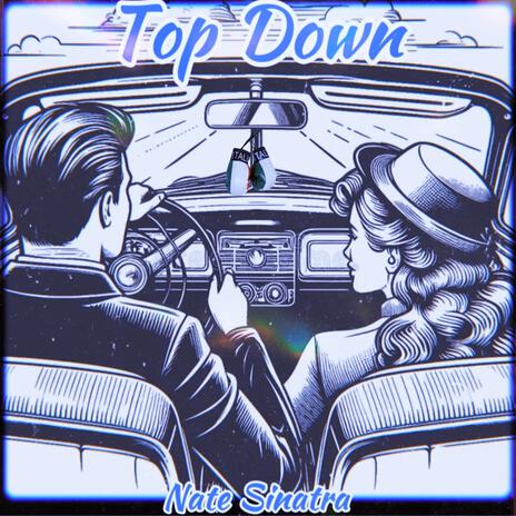 Top Down | Boomplay Music