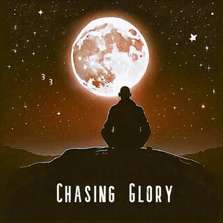 Chasing Glory