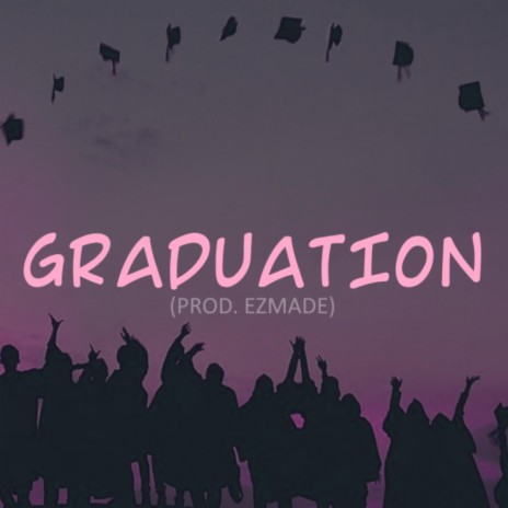 Graduation | Boomplay Music